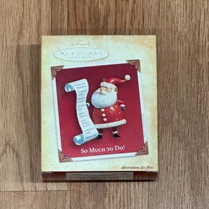 Hallmark Keepsake Ornament So Much To Do Santa Christmas List Handcrafted 2004